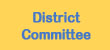District Committee